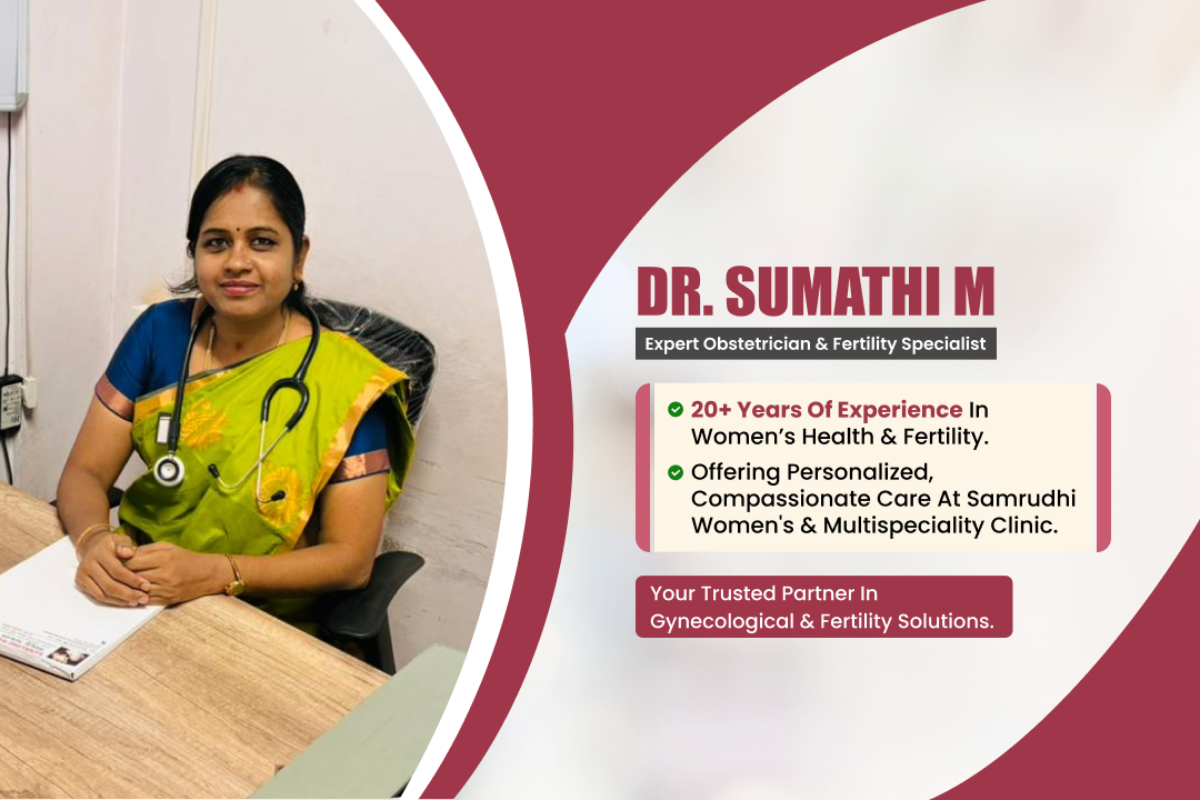 Samrudhi Women's &
Multispeciality Clinic
